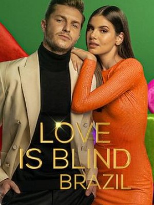 爱情盲选：巴西篇第三季