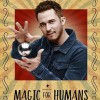 给人类的魔术第一季
