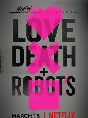 爱，死亡和机器人第一季
